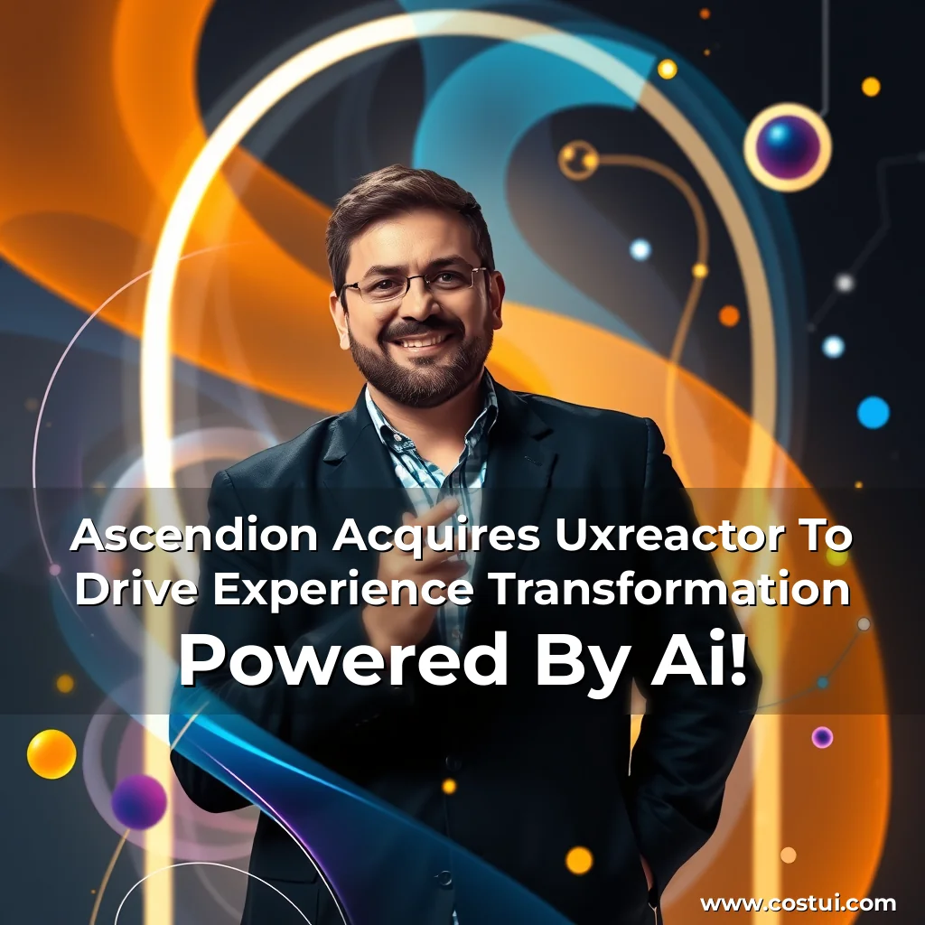 Read more about the article Ascendion Acquires Uxreactor To Drive Experience Transformation Powered By Ai!