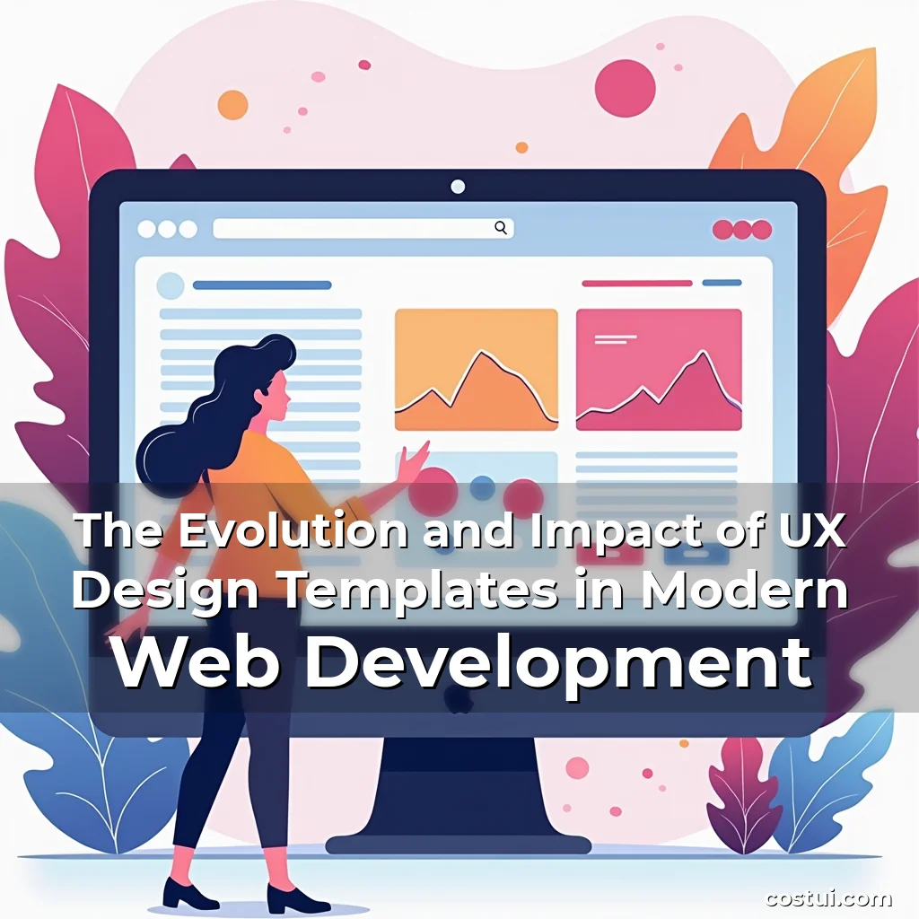 Read more about the article The Evolution and Impact of UX Design Templates in Modern Web Development